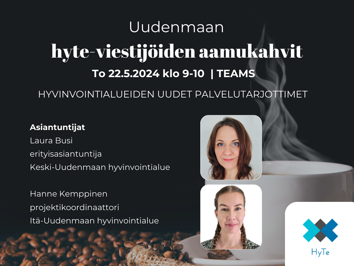 Uudenmaan hyte-viestijöiden aamukahvit 22.5.