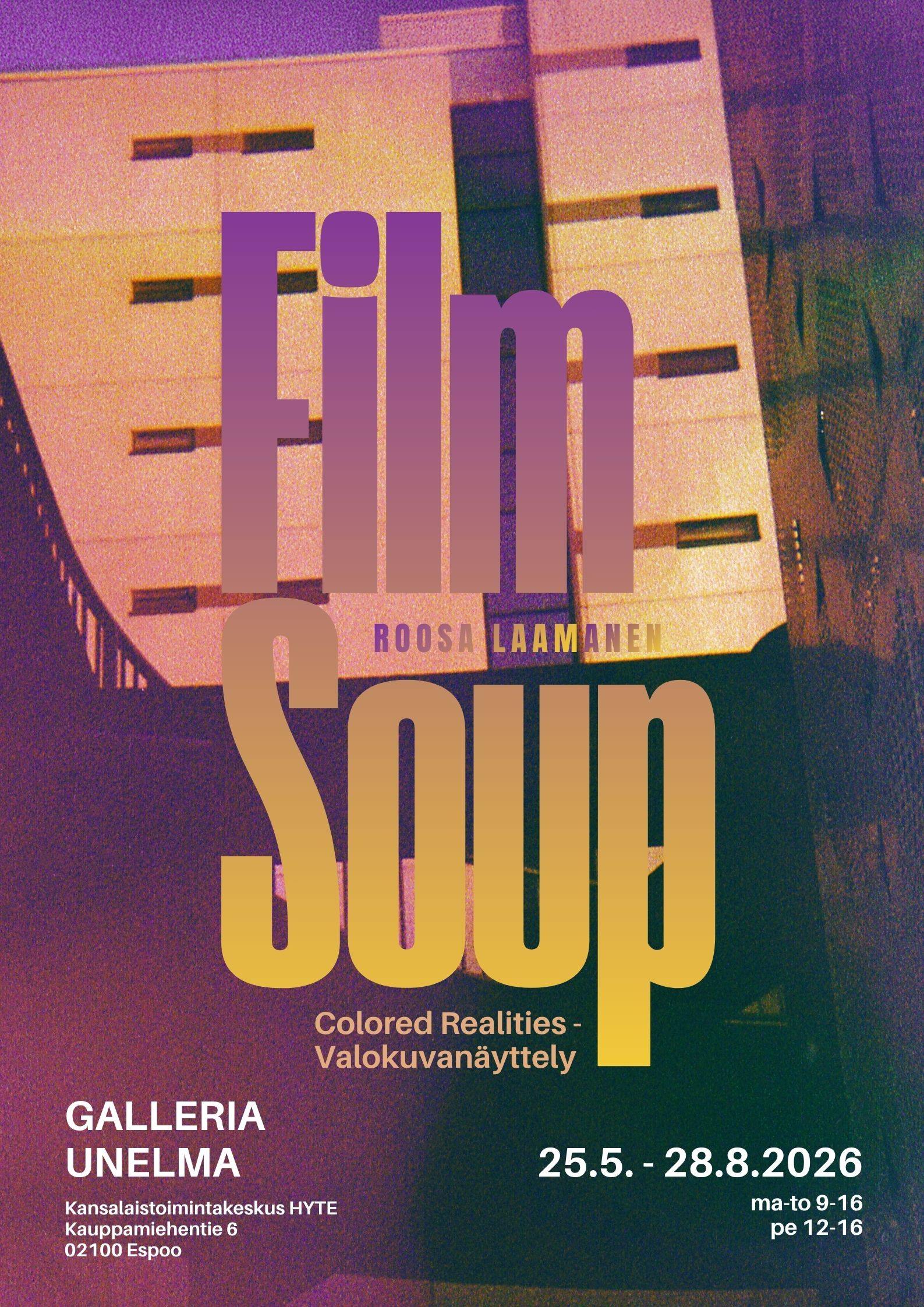 Roosa Laamanen Film Soup: Colored Realities – Valokuvanäyttely