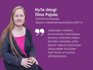 Tiina Pajula, oiminnanohjaaja, Espoon mielenterveysyhdistys EMY ry